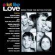 Lot Like Love