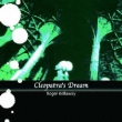 Cleopatra's Dream (Papersleeve)