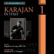 Bach Magnificat, Honegger Symphony No, 3, : Karajan / Rome RAI Symphony Orchestra, Schwarzkopf, Gedda, etc (1953, 1954)