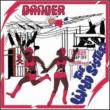 Danger