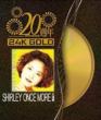 Shirley Once More (20�T�N 24k Gold)