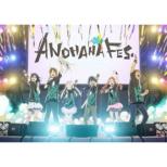 ANOHANA FES.MEMORIAL BOX [Limited manufacture Edition]