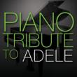 Piano Tribute To Adele