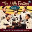 Swing It - The Best Of The Mills Brothers 1931-1958