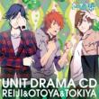 Uta No Prince Sama Debut Unit Drama Cd Reiji & Otoya & Tokiya