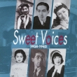 Nippon Modern Times[sweet Voices]-Nippon No Swing.Era-King&Taihei Collection 1934-1942
