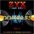Zyx Italo Disco Doubles Vol.1