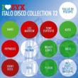 Zyx Italo Disco Collection 12