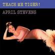 Teach Me Tiger