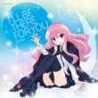I`ll Be There For You