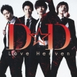 Love Heaven (+DVD)[First Press Limited Edition A]