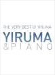 Very Best Of Yiruma: Yiruma & Piano