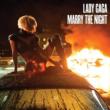 Marry The Night (2tracks)