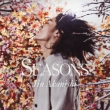 Seasons (CD+Special Photo Booklet/16Pages)[Standard Edition]
