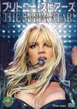 Britney Spears The Super Star!