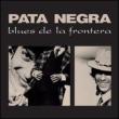 Blues De La Frontera