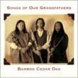 Song Of Our Grandfathers