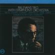 Bill Evans Trio With Symphony Orchestra