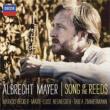 Song Of The Reeds-chamber Works With Oboe: A.mayer(Ob, Ehr)M.becker(P)Neunecker T.zimmermann