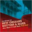 History Of New Orleans Rhythm & Blues Vol.1 1921-1949