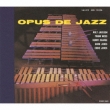 Opus De Jazz