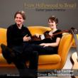 From Hollywood to Brazil : Tuchler, Schmuckermair(G)