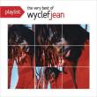 Playlist: The Very Best Of Wyclef Jean (Rmt)