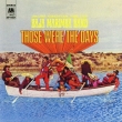 Those Were The Days (Papersleeve)