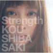 Strength (+DVD)[First Press Limited Edition]
