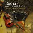 Russia' s Most Beautiful Tunes