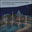 Amnesia In Trastevere