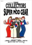 The Collectors In Super Mod Gear
