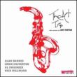 Art Trip -The Music Of Art Pepper