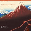 Le Tombeau De Debussy-piano Works: Michiels +his Contemporaries