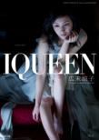 IQUEEN Vol.3 Hirosue Ryoko DARK LIGHT