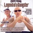 Legend Of A Gangster