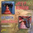 Up North, Down South Plus Bonus Singles