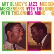 Art Blakey' s Jazz Messengers With Thelonious Monk +3