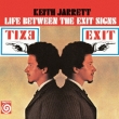 Life Between The Exit Signs