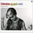 Chimene Gospel & Soul