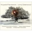 Penderecki Threnody to the Victims of Hiroshima, Polymorphia, Greenwood Popcorn Superhet Receiver, etc : Penderecki / M.Mos / AUKSO O