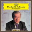 Partitas For Solo Violin: Milstein (1973)