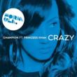 Crazy (Terror Danjah Remix)