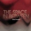 The Space In Between