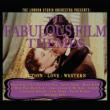 Fabulous Film Themes