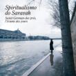 Spiritualismo Do Saravah-Saint German-Des Pres.I`ecume Des Jours