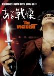 The Incident