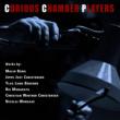 Curious Chamber Players -M.Bang, Bergner, C.W.Christensen, Rey Munakata, Worsaae, J.J.Christensen