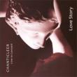Chanticleer: Love Story-live In Concert