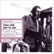 Ivan Susanin sang in Italian : Simonetto / Milan RAI O, Christoff, Zeani, A.M.Rota, Campora, Coda, etc (1954 Monaural)(2CD)